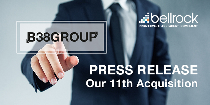 Bellrock Press Release - Acquisition of B38 Group Holdings